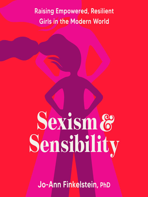 Title details for Sexism & Sensibility by Jo-Ann Finkelstein, PhD - Wait list